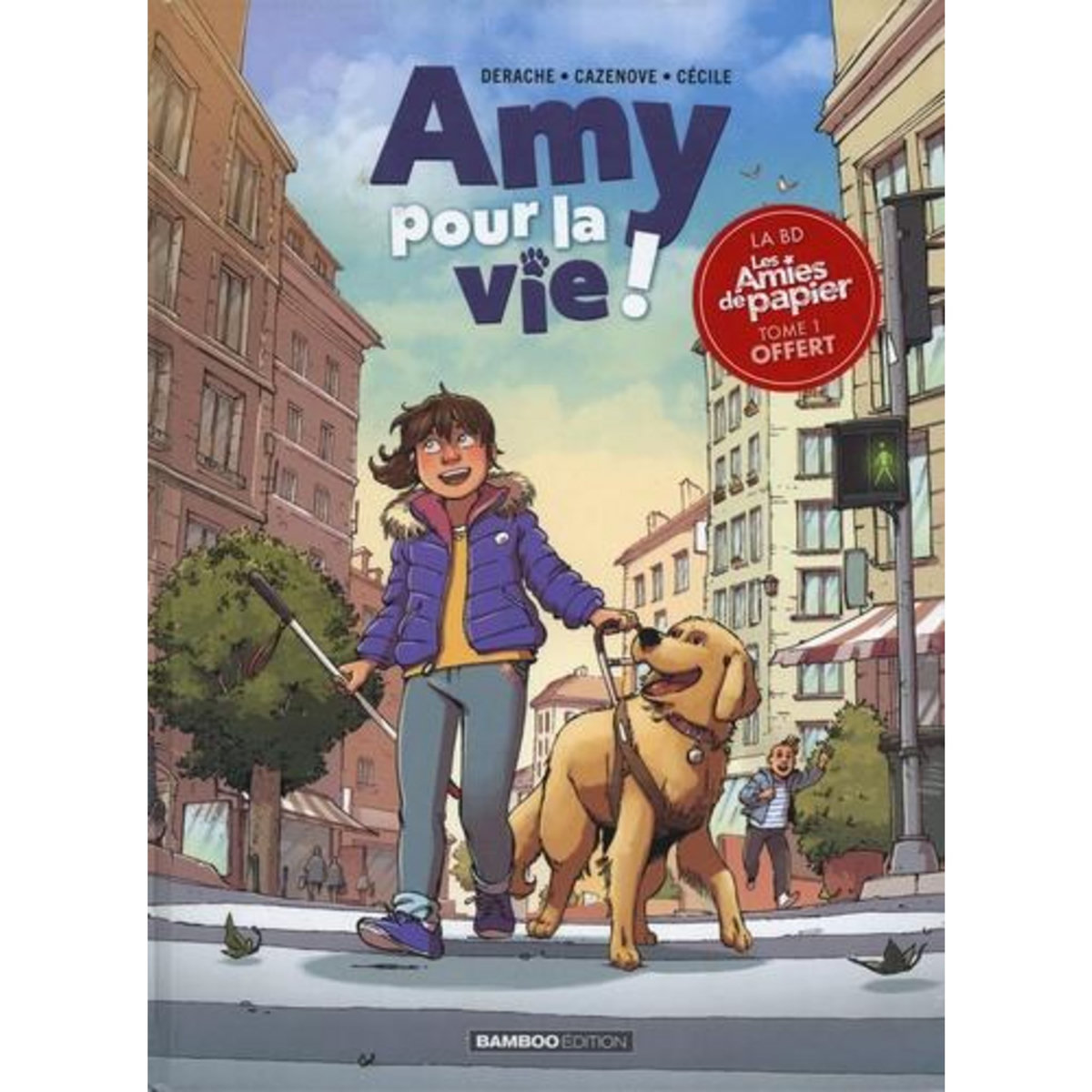 AMY POUR LA VIE ! TOME 1 : PACK EN 2 VOLUMES. AVEC LES AMIES DE PAPIER TOME 1 OFFERT, Cazenove Christophe