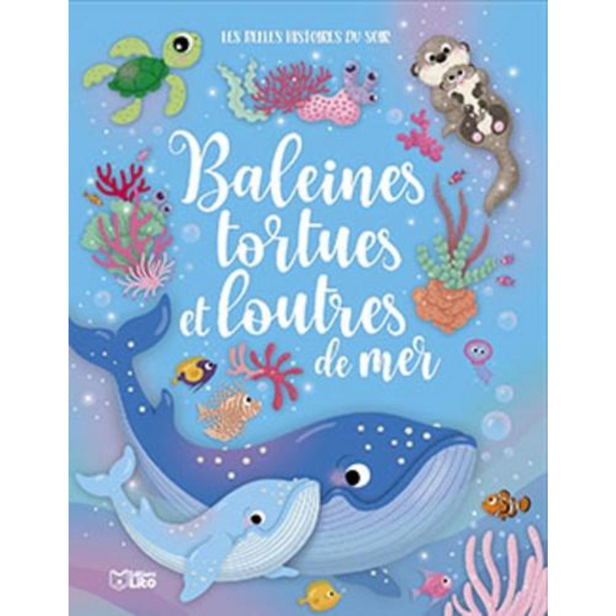 BALEINES, TORTUES ET LOUTRES DE MER, Elia