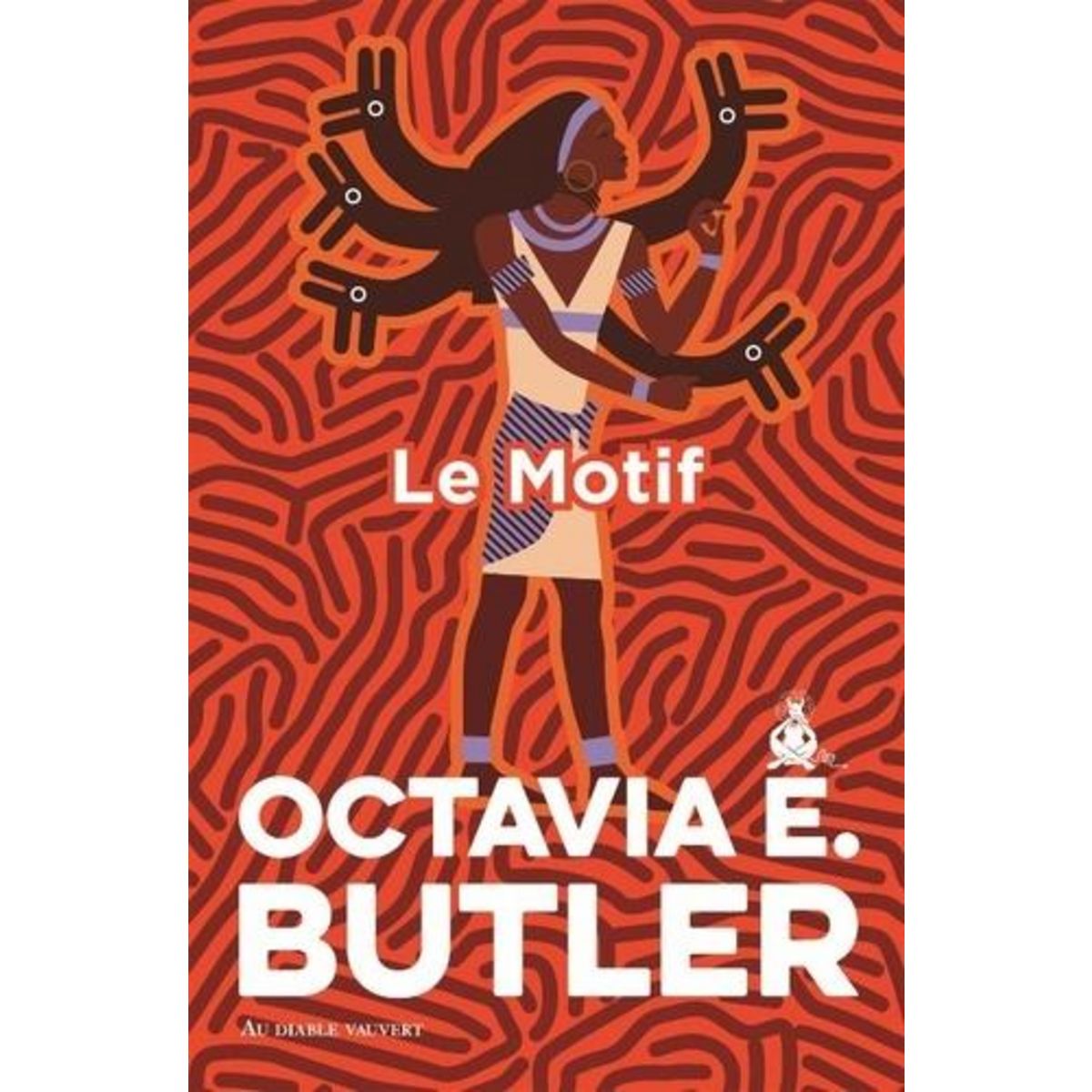 PATTERNIST TOME 2 : LE MOTIF, Butler Octavia E.