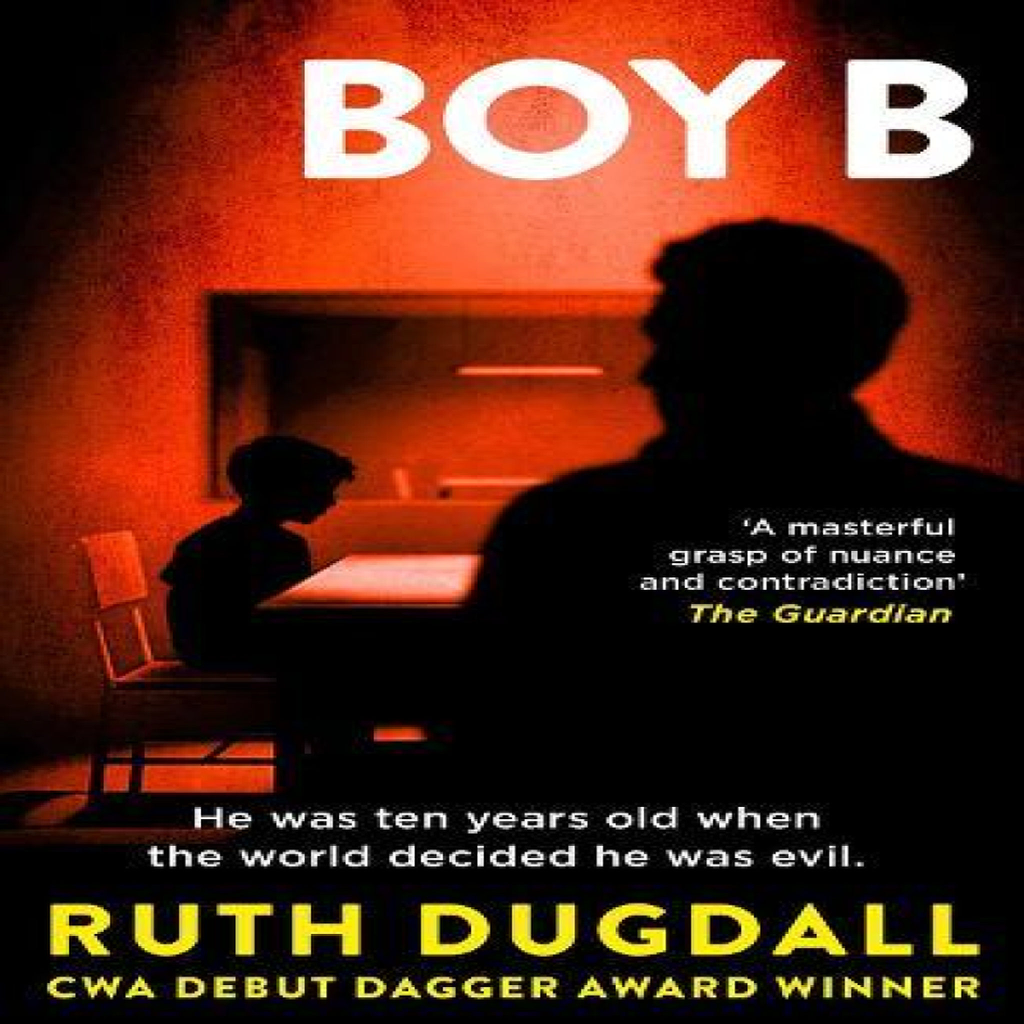 LIVRES Boy B - Ruth Dugdall