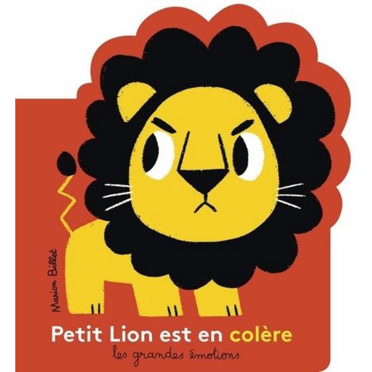 PETIT LION EST EN COLERE, Billet Marion