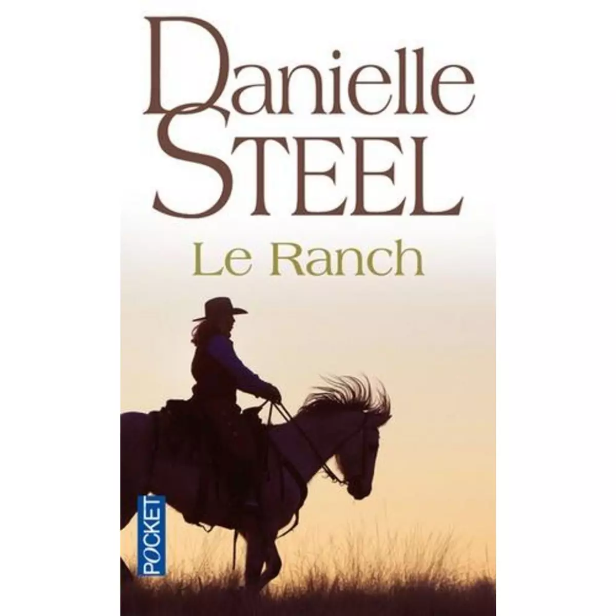 LE RANCH, Steel Danielle