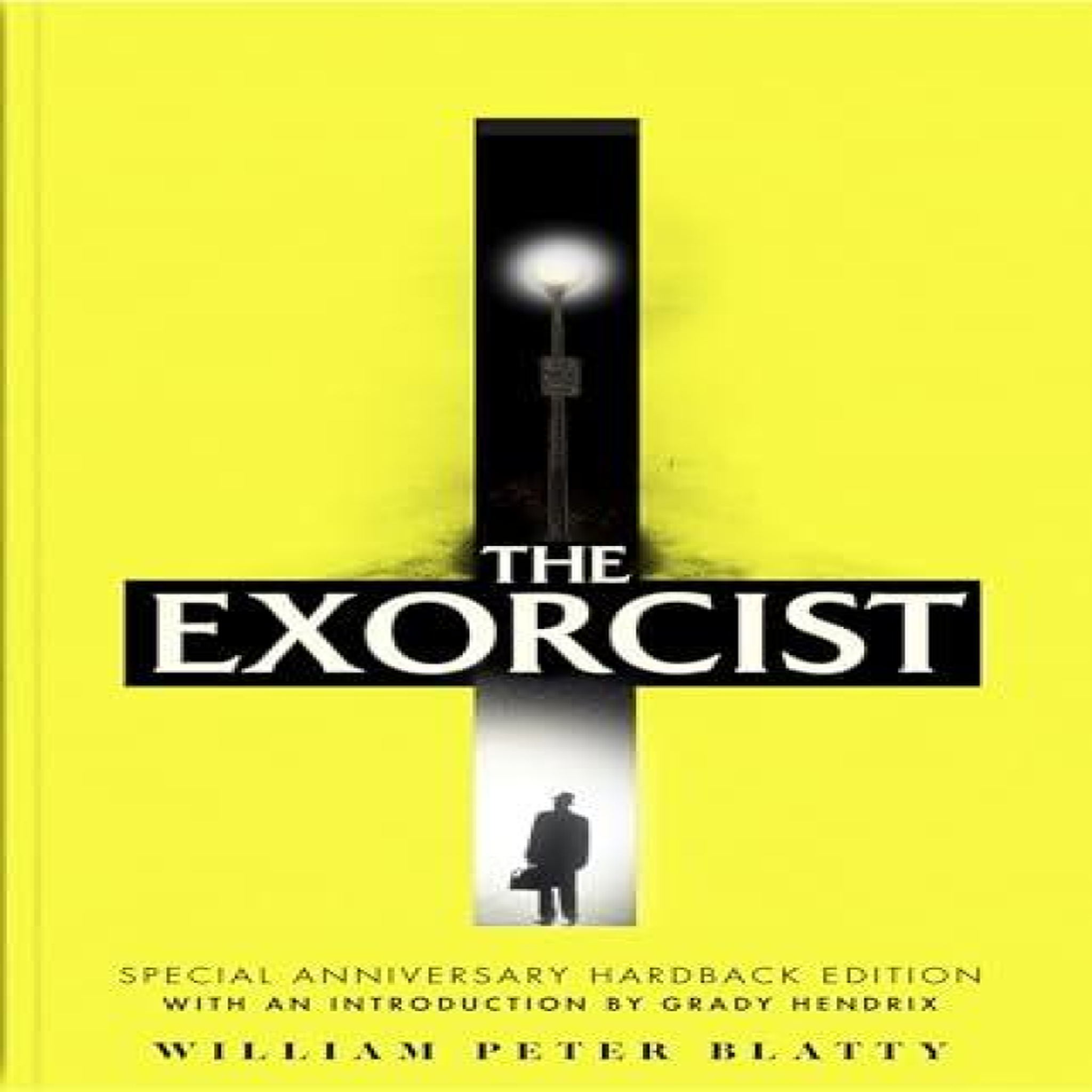 LIVRES The Exorcist : Quite possibly the most terrifying novel ever written . . .