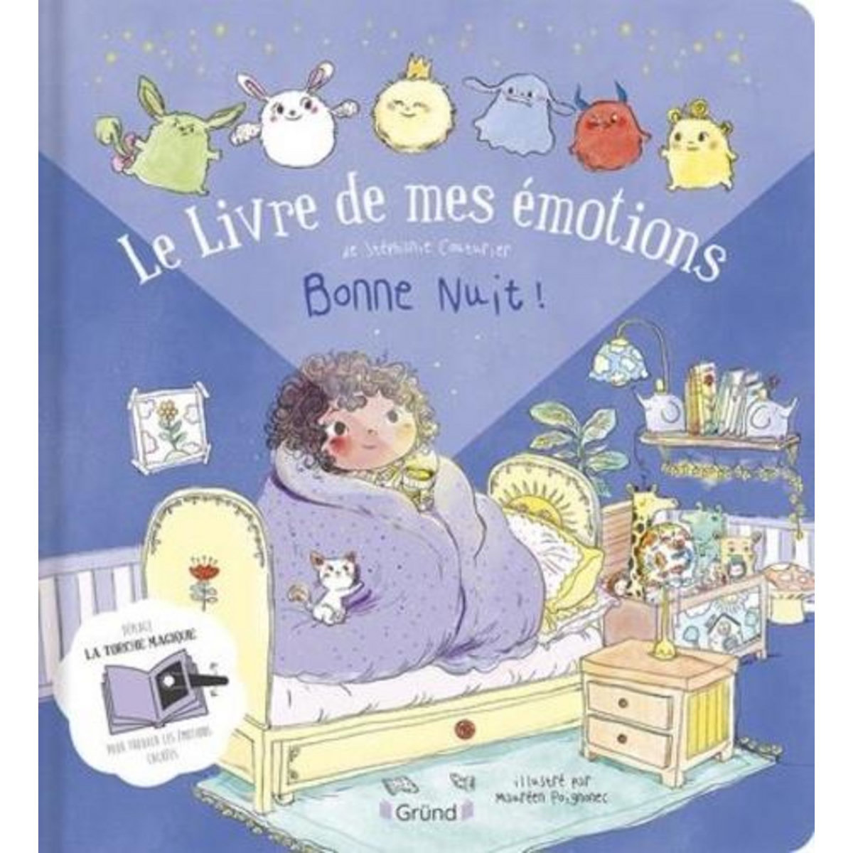 LE LIVRE DE MES EMOTIONS TOME  : BONNE NUIT !, Couturier Stéphanie