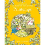 LES SOURIS DU BUISSON-AUX-MURES : LE PRINTEMPS, Barklem Jill