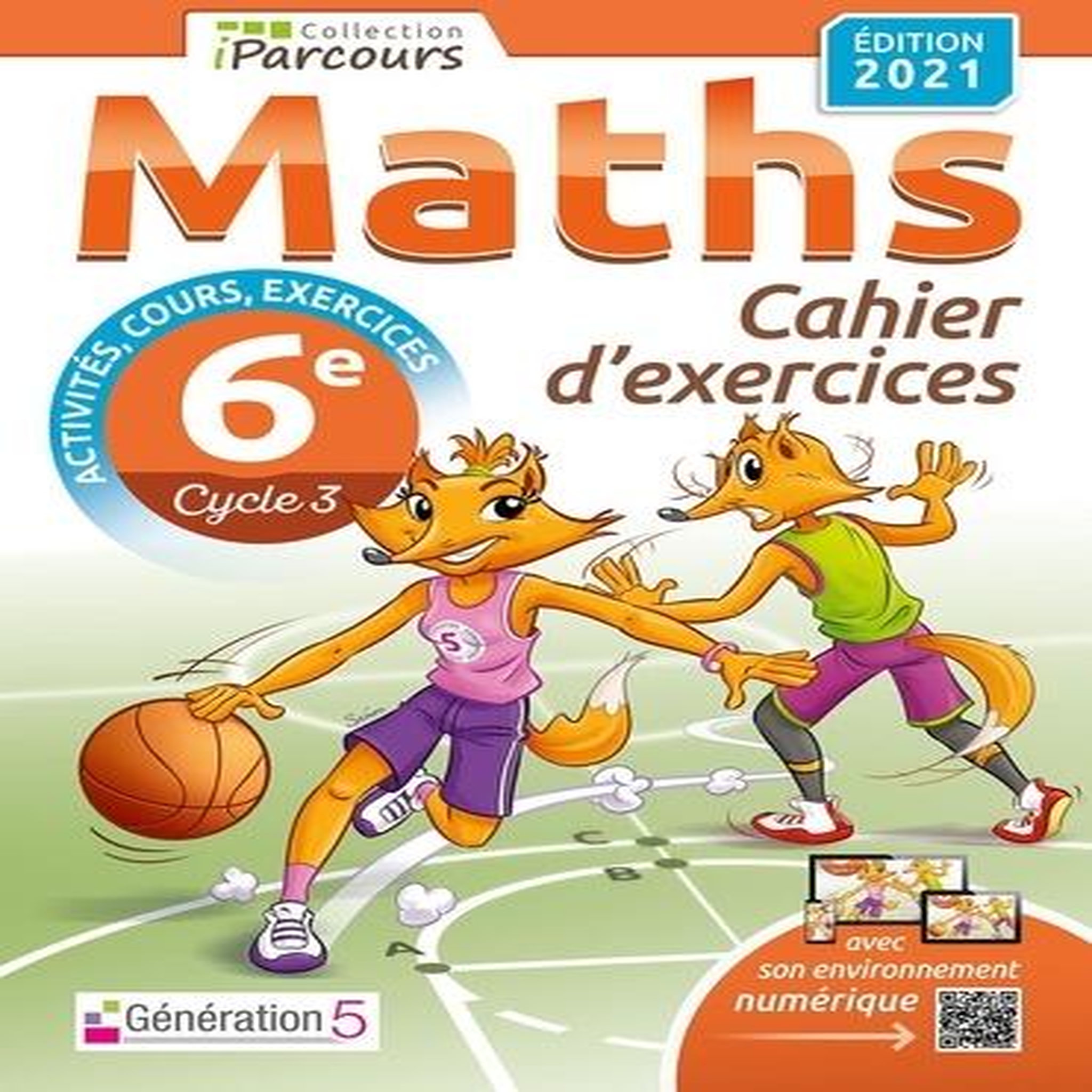 MATHS 6E IPARCOURS. CAHIER D'EXERCICES, EDITION 2021, Hache Katia