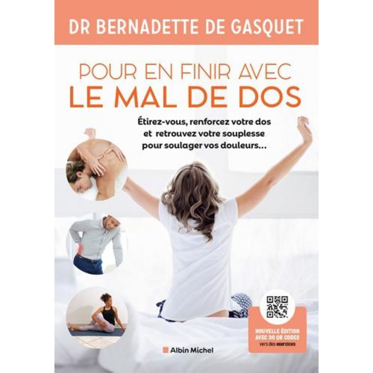 POUR EN FINIR AVEC LE MAL DE DOS. EDITION 2022, Gasquet Bernadette de
