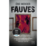 FAUVES, Mercier Eric