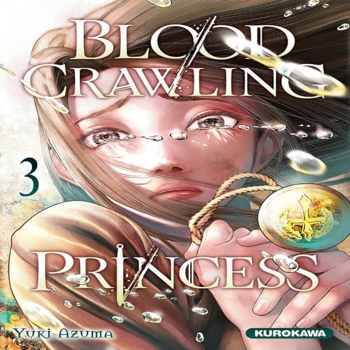 BLOOD-CRAWLING PRINCESS TOME 3 , Azuma Yuki