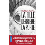 LA FILLE DERRIERE LA PORTE, Hespel Patricia
