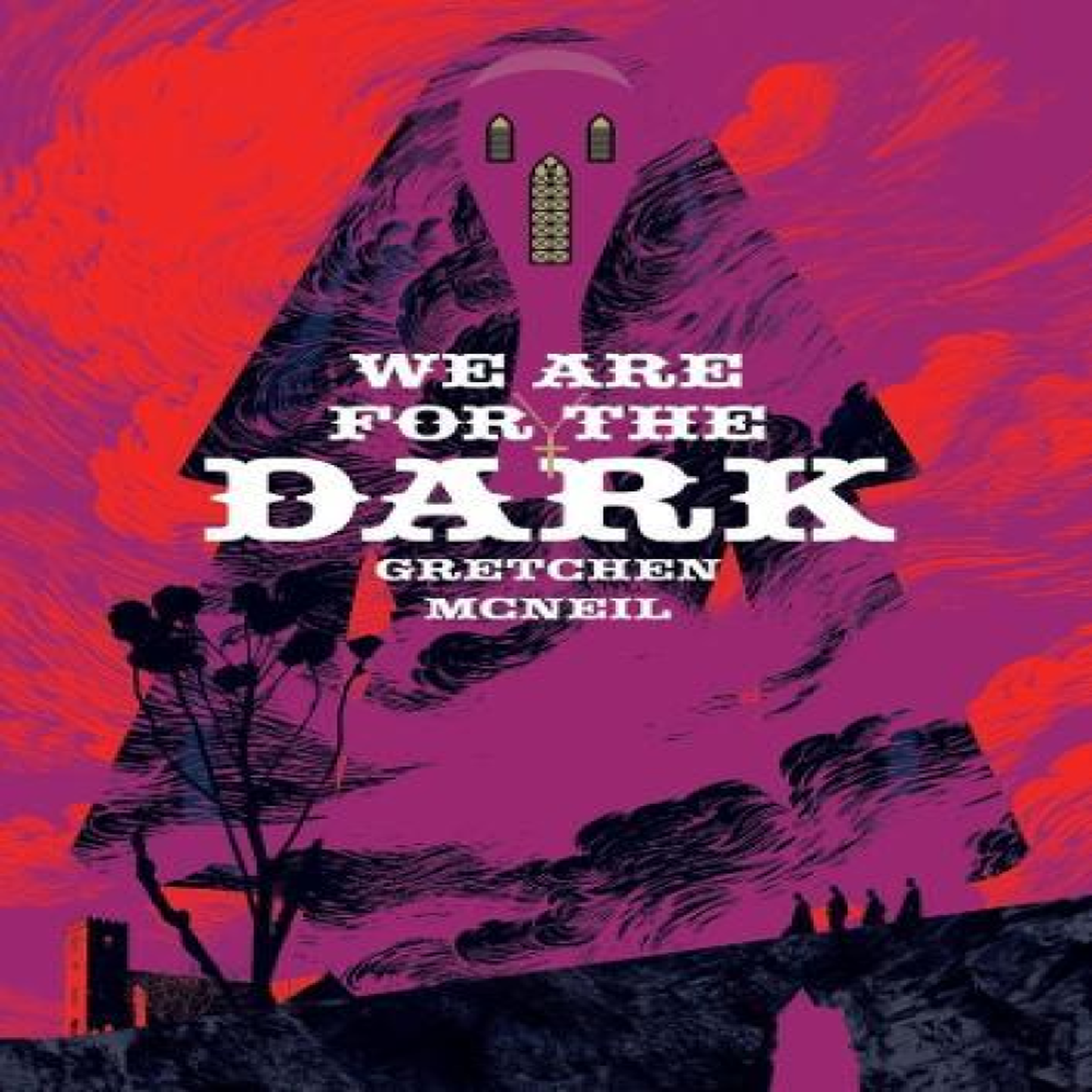 LIVRES We Are For The Dark - Gretchen McNeil