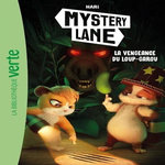 MYSTERY LANE TOME 10 : LA VENGEANCE DU LOUP-GAROU, Studio Hari