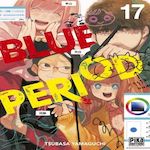 BLUE PERIOD TOME 17 , Yamaguchi Tsubasa