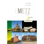 METZ. GUIDE BALADES & DECOUVERTES, Jannot Mathilde