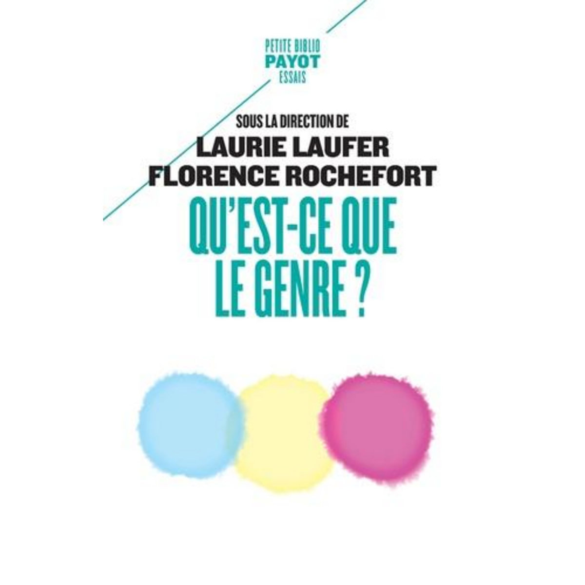 QU'EST-CE QUE LE GENRE ?, Laufer Laurie
