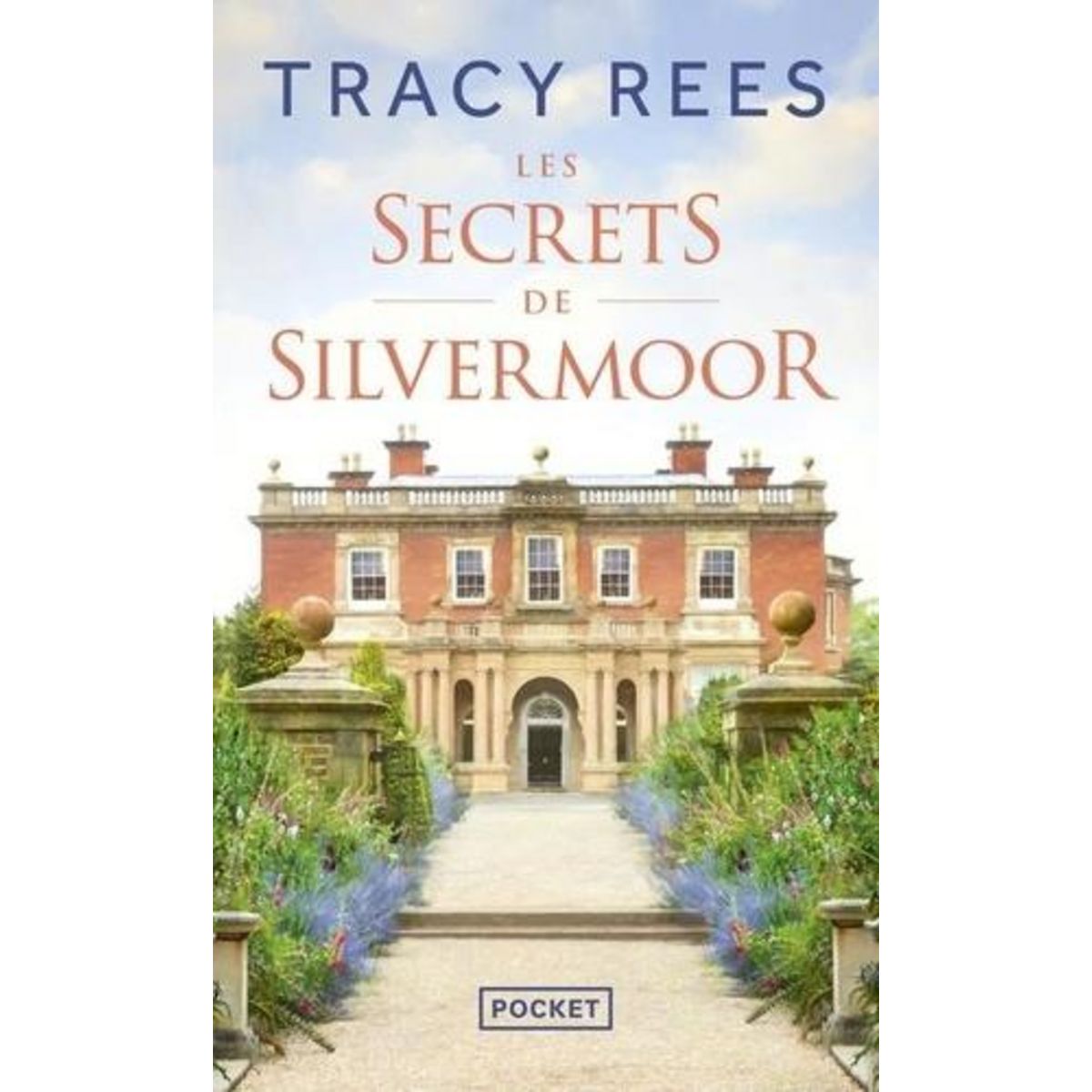 LES SECRETS DE SILVERMOOR, Rees Tracy