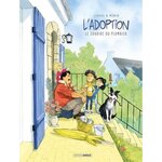 L'ADOPTION CYCLE 3 : LE SOURIRE DU PLOMBIER, Zidrou