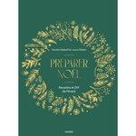 PREPARER NOEL. RECETTES ET DIY DE L'AVENT, Niehoff Kerstin