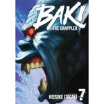 BAKI THE GRAPPLER TOME 7 . EDITION DE LUXE, Itagaki Keisuke