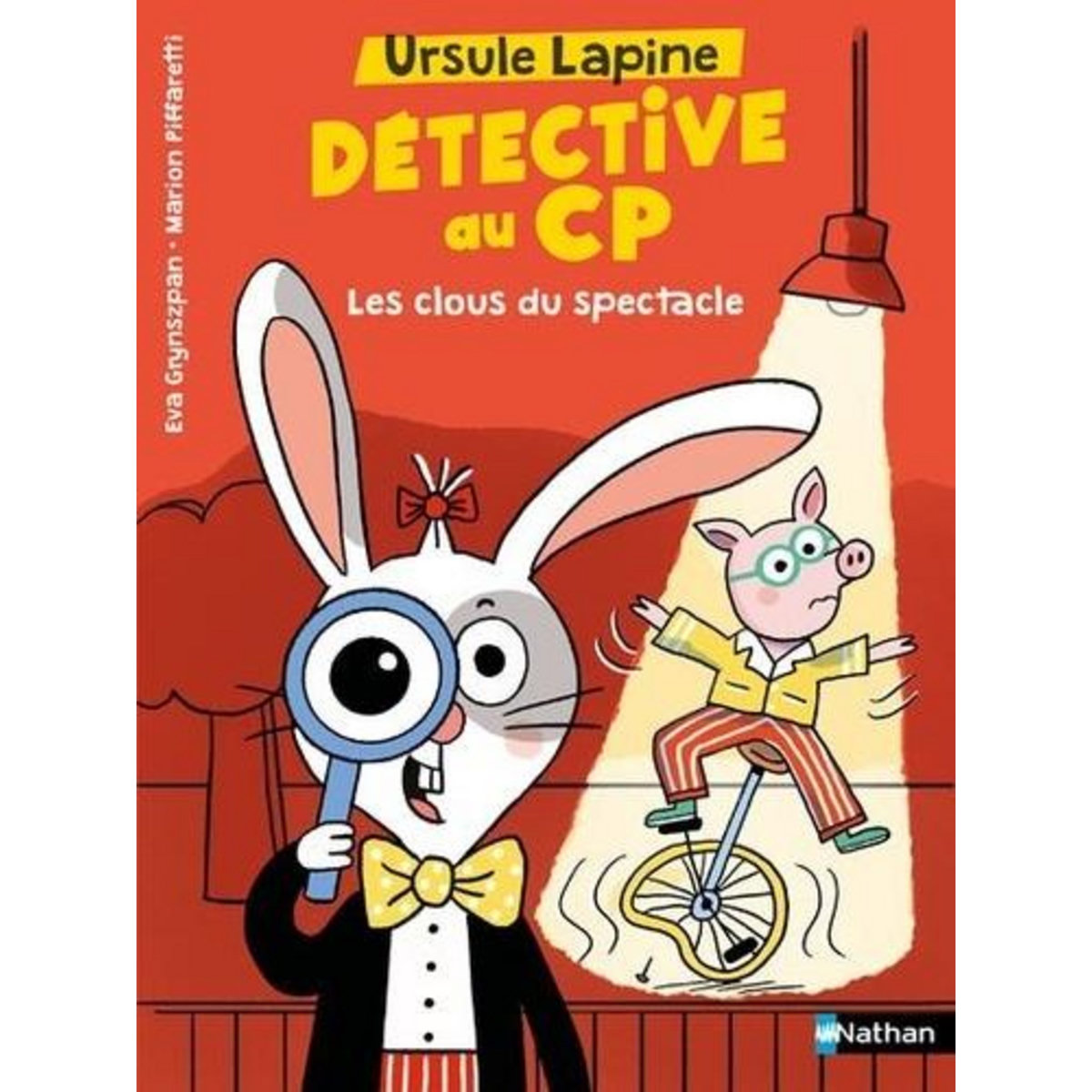 URSULE LAPINE, DETECTIVE AU CP : LES CLOUS DU SPECTACLE, Grynszpan Eva
