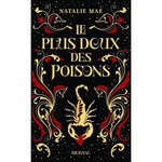 LE PLUS DOUX DES POISONS TOME 1 , Mae Natalie