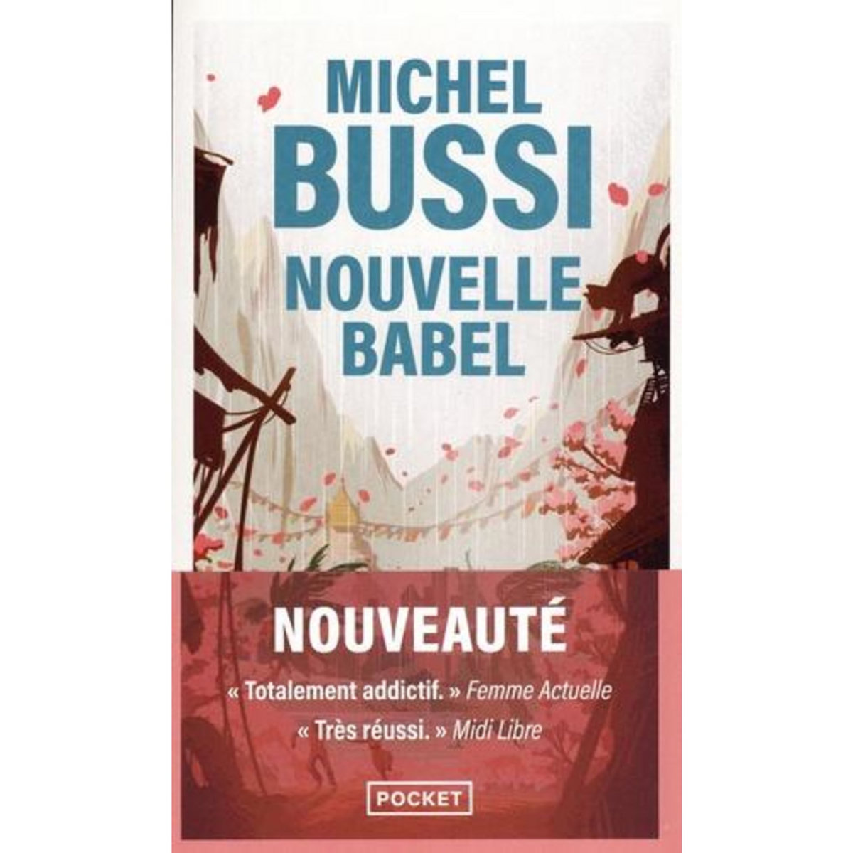 NOUVELLE BABEL, Bussi Michel