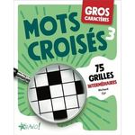 MOTS CROISES 3. 75 GRILLES INTERMEDIAIRES [EDITION EN GROS CARACTERES], Cyr Richard