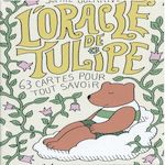 L'ORACLE DE TULIPE. 63 CARTES POUR TOUT SAVOIR, Guerrive Sophie