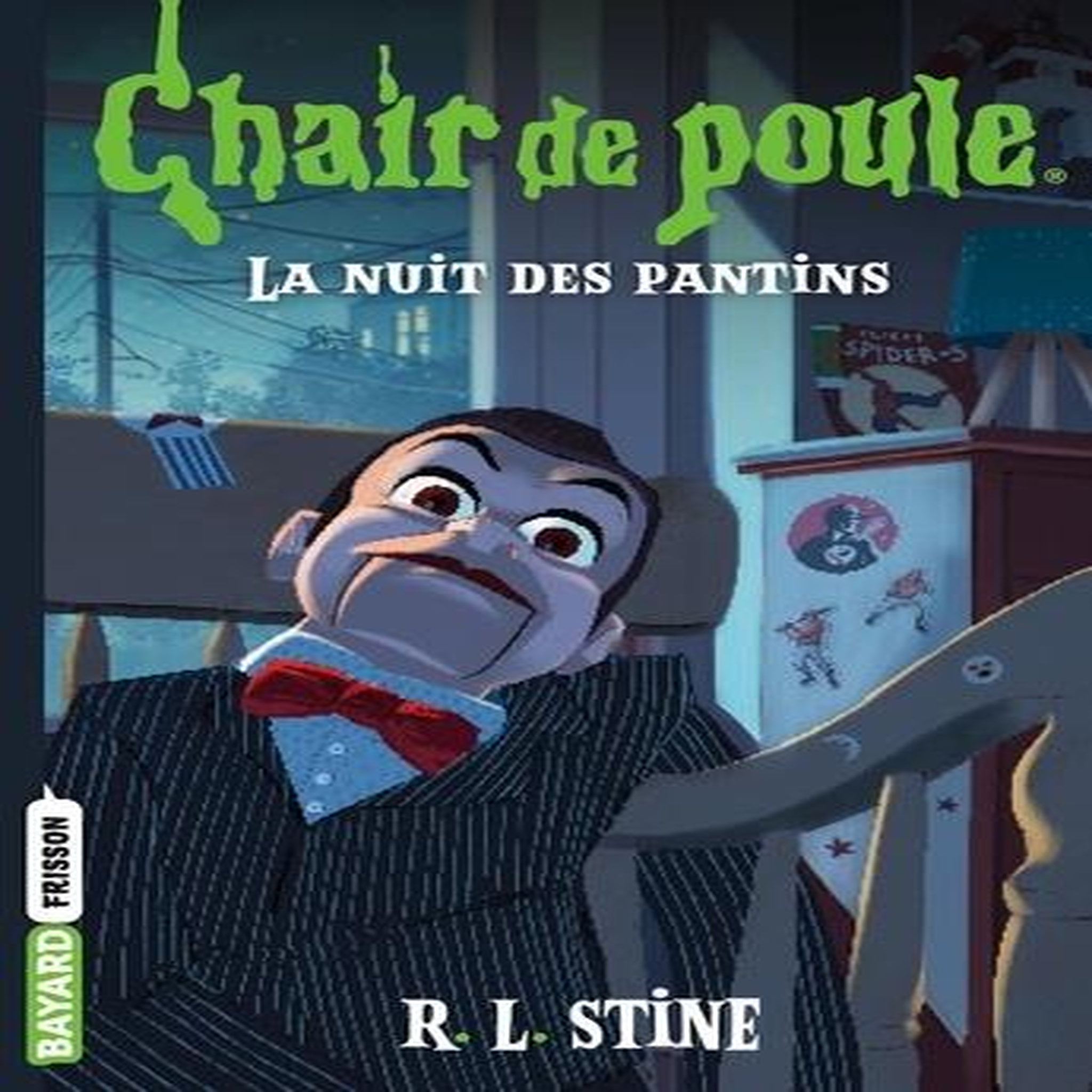 CHAIR DE POULE TOME 2 : LA NUIT DES PANTINS, Stine R. L.