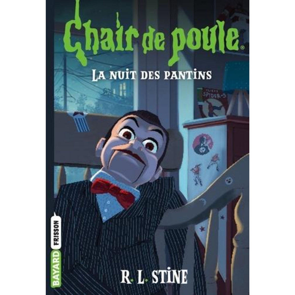 CHAIR DE POULE TOME 2 : LA NUIT DES PANTINS, Stine R. L.
