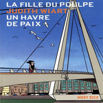 LA FILLE DU POULPE TOME 5 : UN HAVRE DE PAIX, Wiart Judith