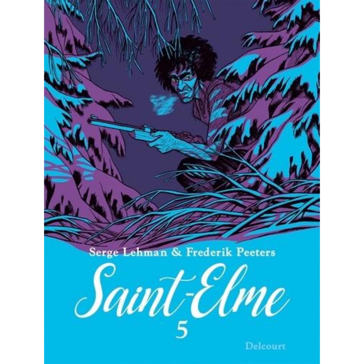 SAINT-ELME TOME 5 : LES THERMOPYLES, Lehman Serge