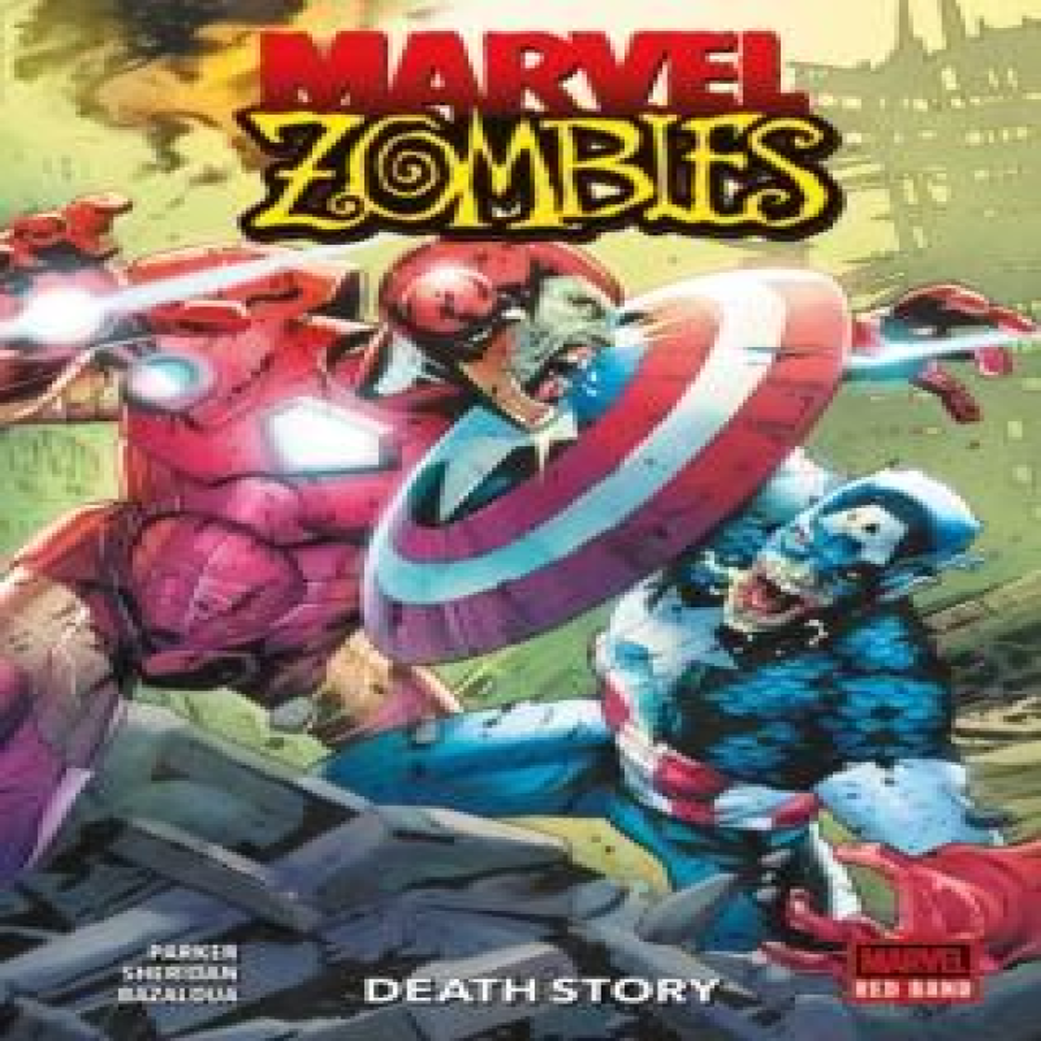 LIVRES Marvel Zombies: Red Band - Death Story