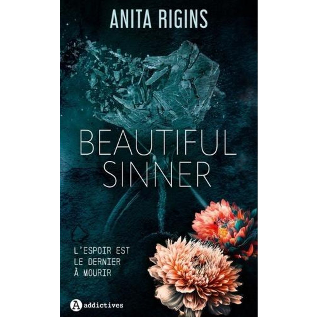 BEAUTIFUL SINNER, Rigins Anita