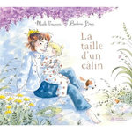 LA TAILLE D'UN CALIN, Vincensini Maële