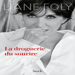 LA DROGUERIE DU SOURIRE, Foly Liane