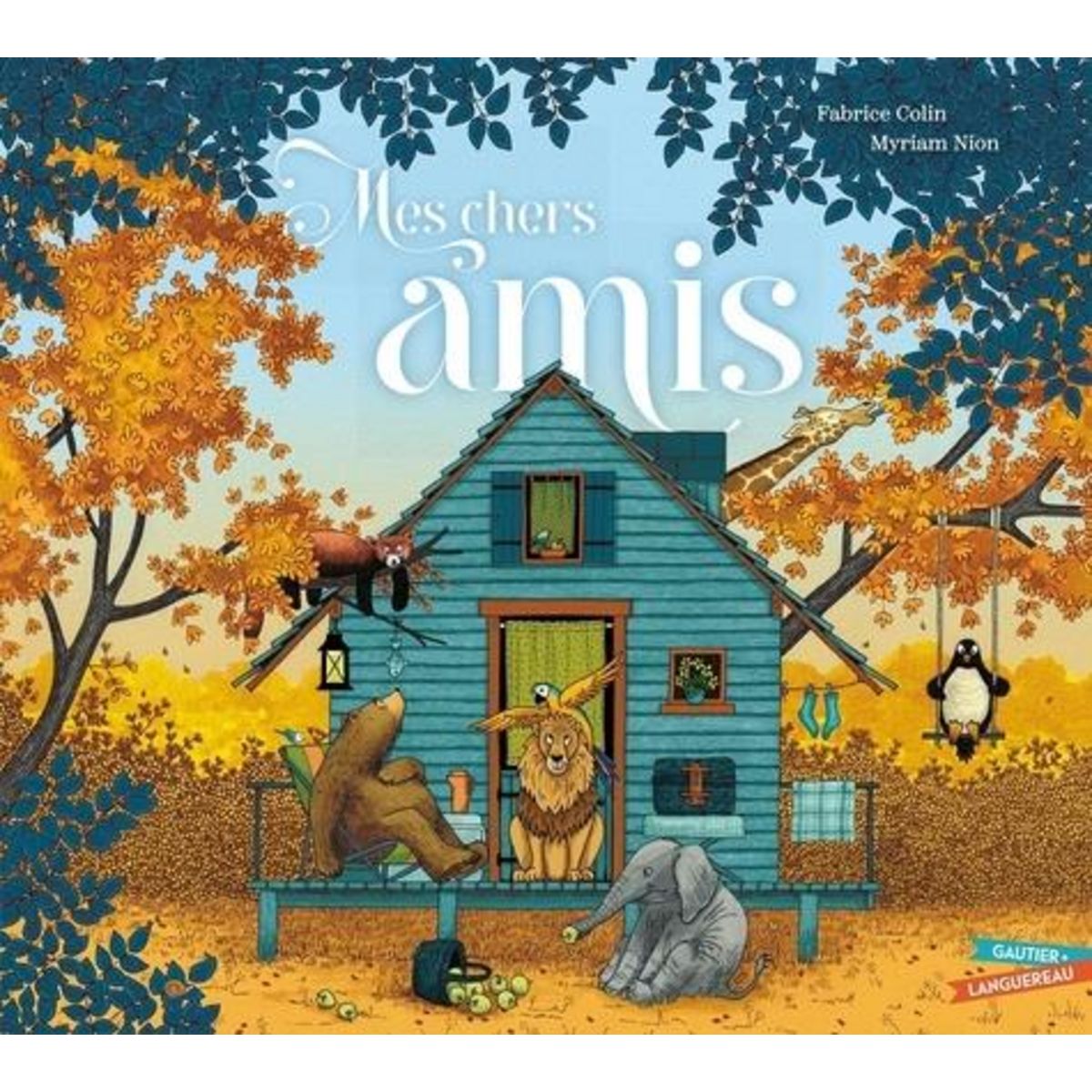 MES CHERS AMIS, Colin Fabrice