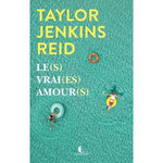 LE(S) VRAI(ES) AMOUR(S), Reid Taylor Jenkins