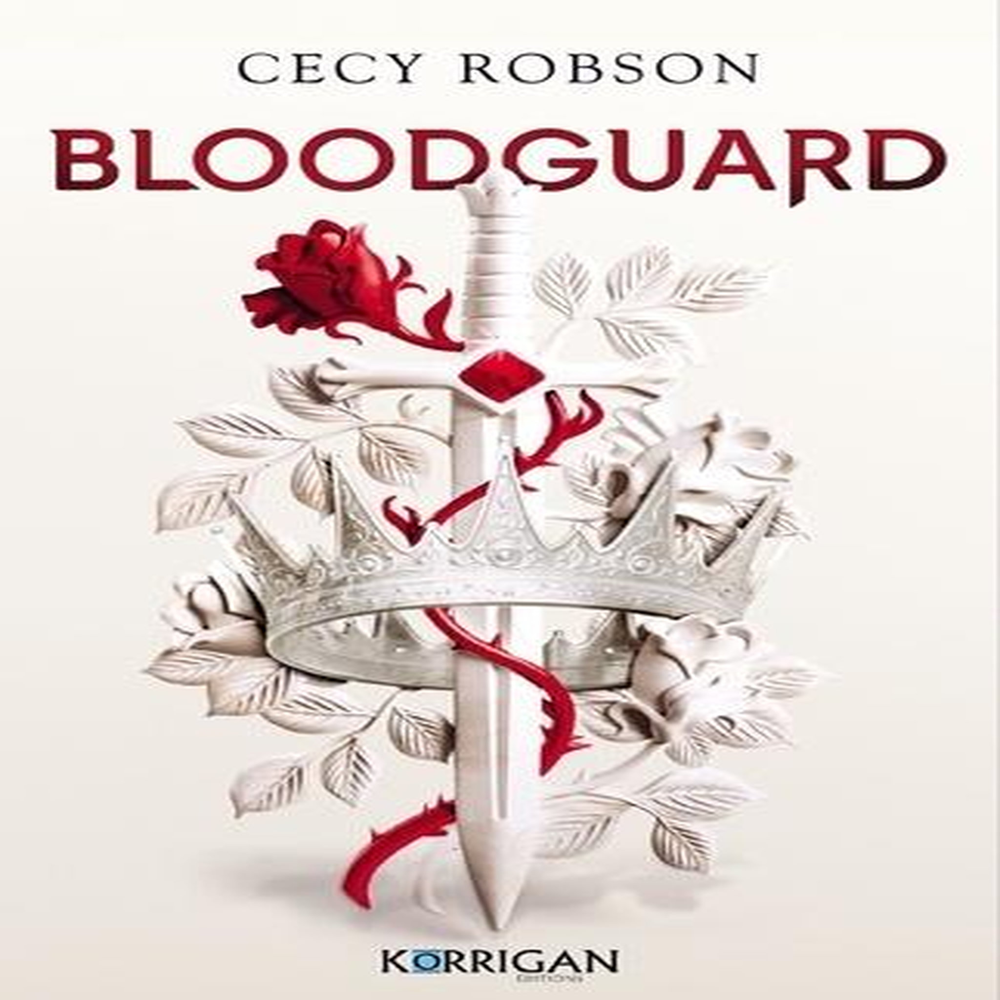 BLOODGUARD TOME 1 , Robson Cecy