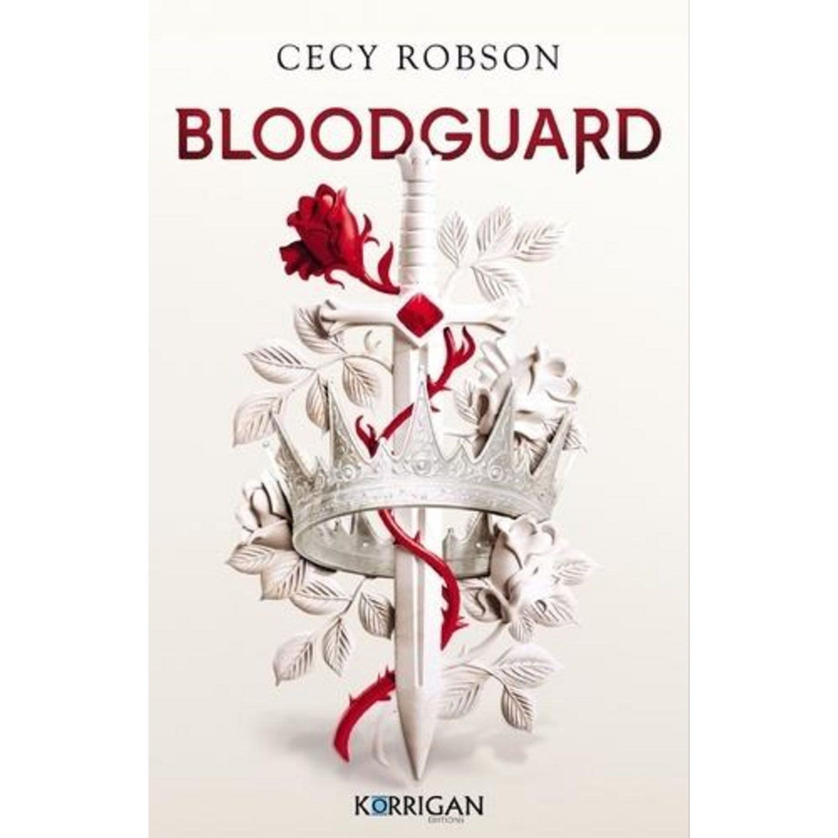 BLOODGUARD TOME 1 , Robson Cecy