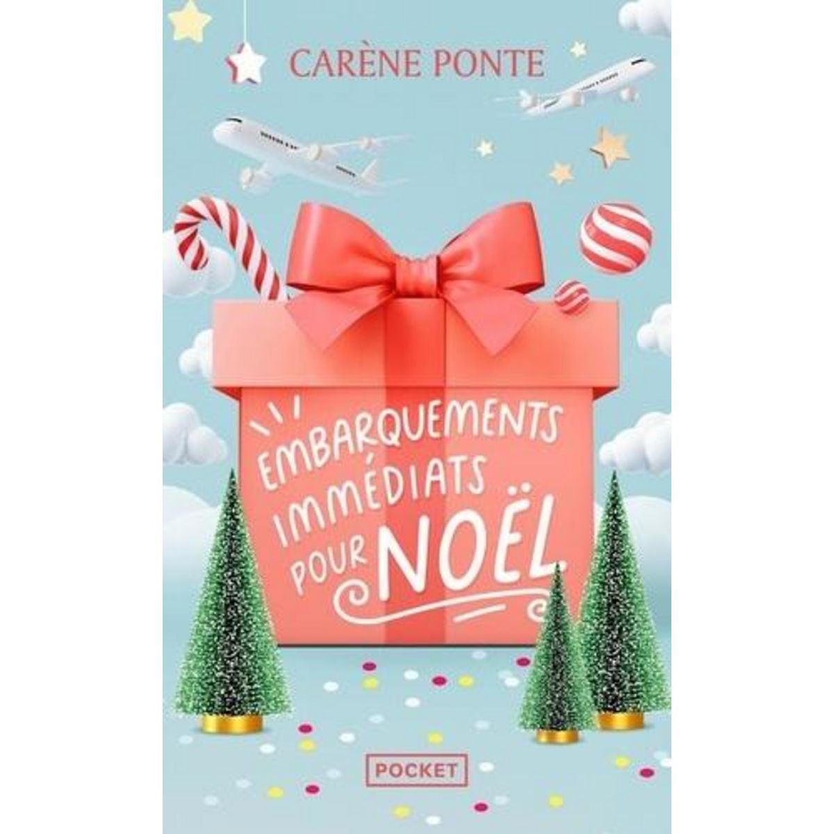 EMBARQUEMENTS IMMEDIATS POUR NOEL, Ponte Carène