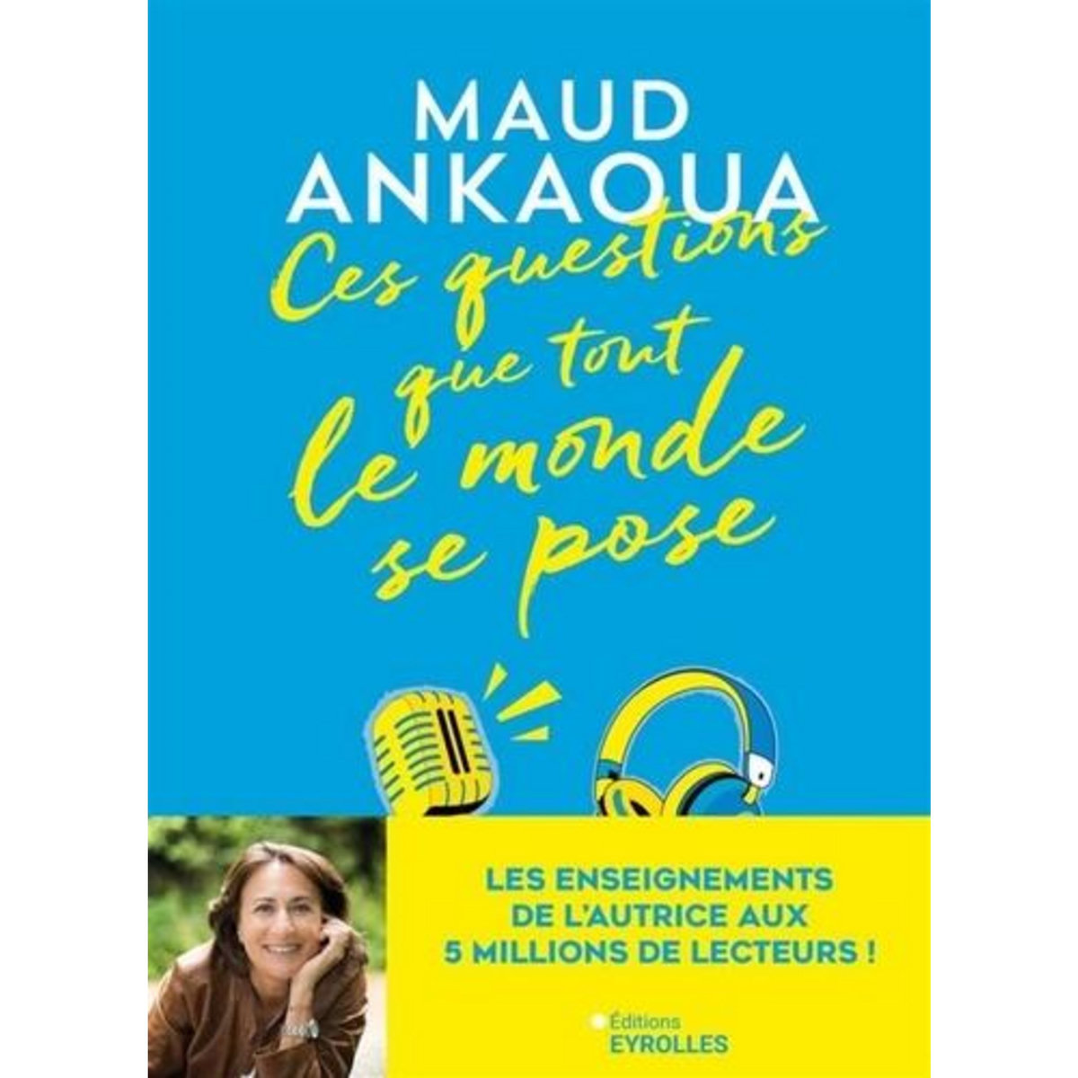 CES QUESTIONS QUE TOUT LE MONDE SE POSE, Ankaoua Maud
