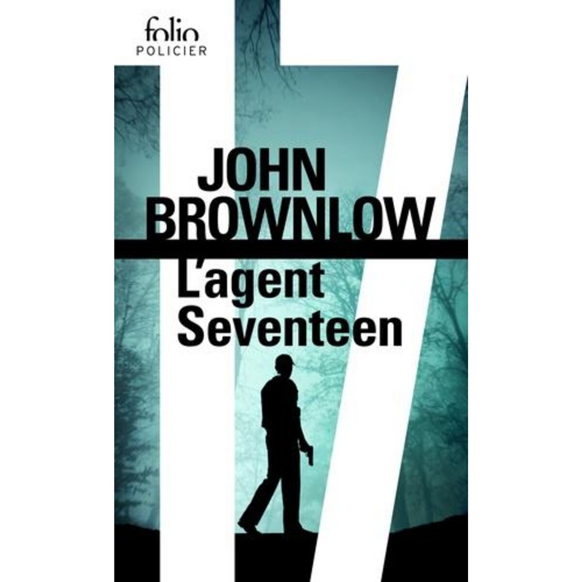 L'AGENT SEVENTEEN, Brownlow John