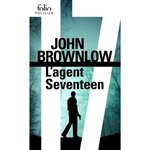 L'AGENT SEVENTEEN, Brownlow John