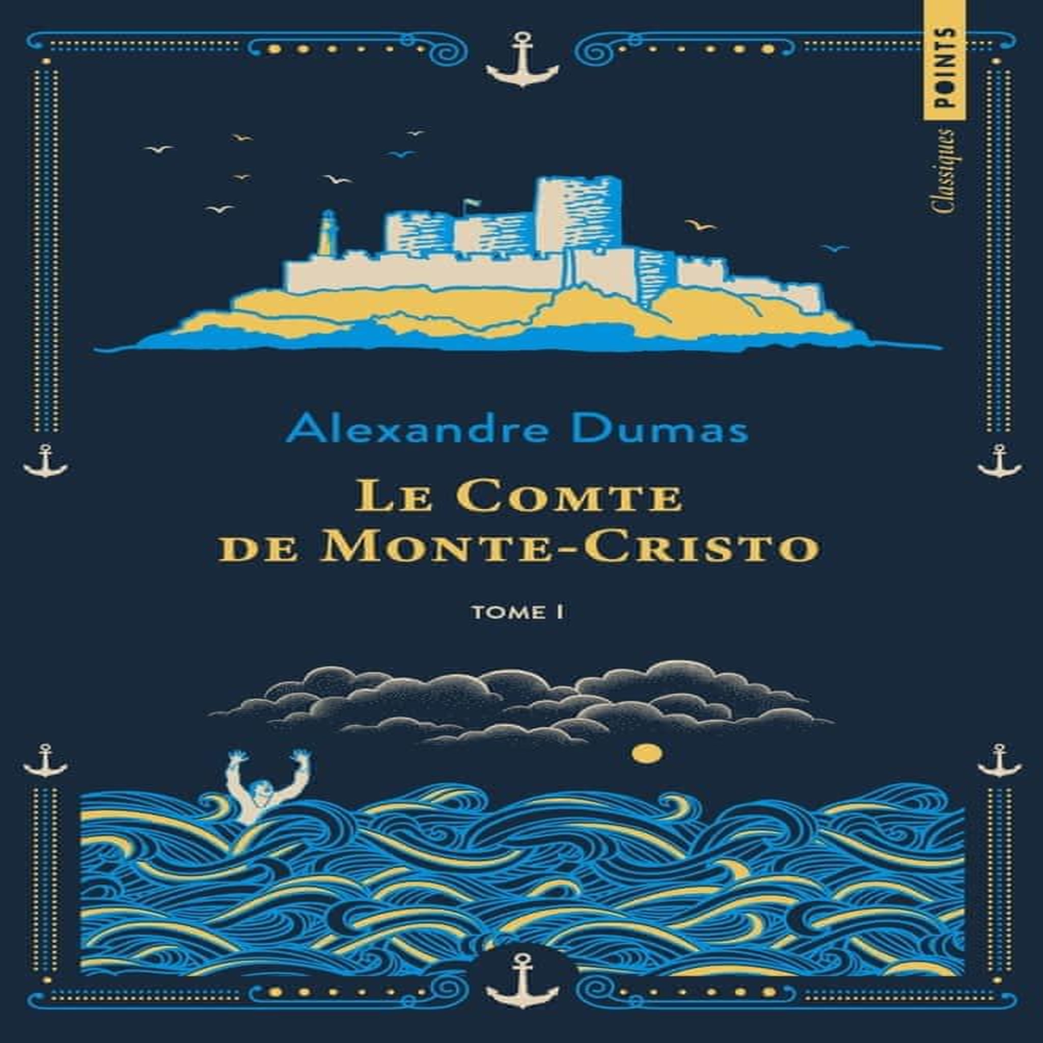 LE COMTE DE MONTE-CRISTO TOME 1 . EDITION COLLECTOR, Dumas Alexandre