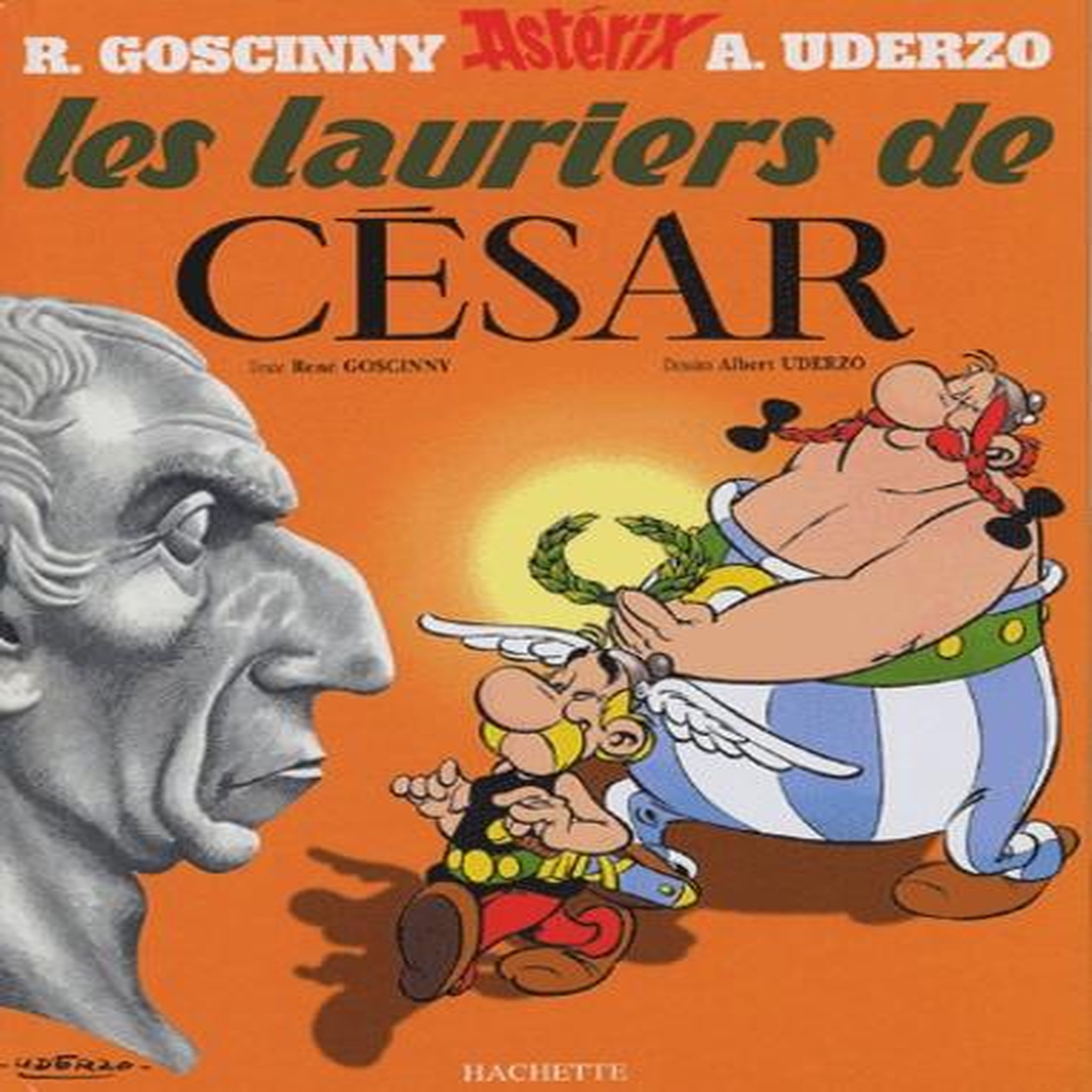 ASTERIX TOME 18 : LES LAURIERS DE CESAR, Goscinny René