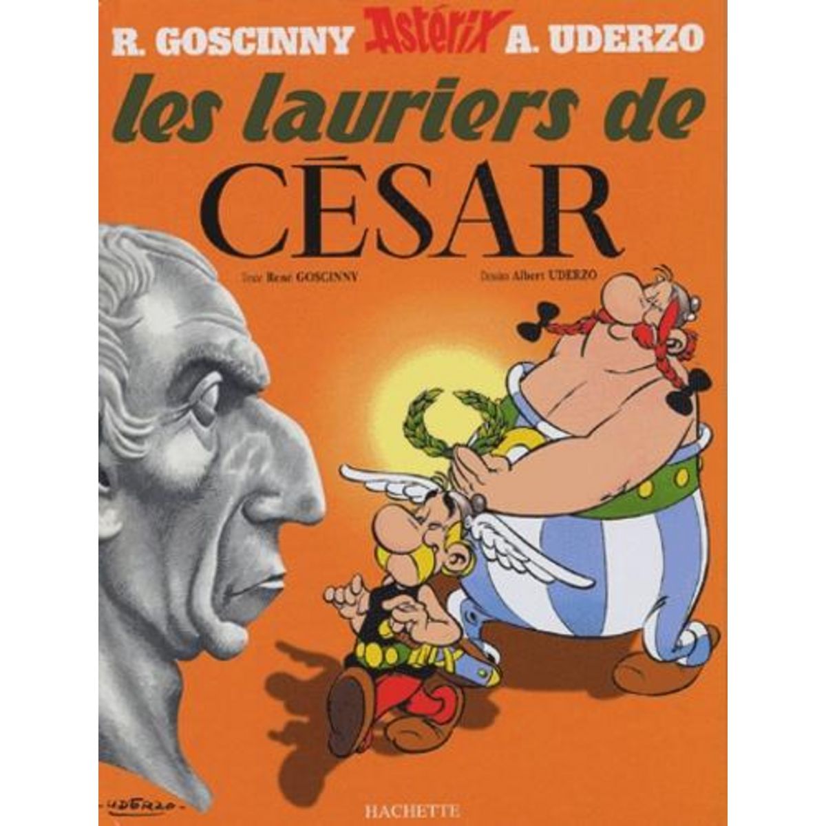 ASTERIX TOME 18 : LES LAURIERS DE CESAR, Goscinny René
