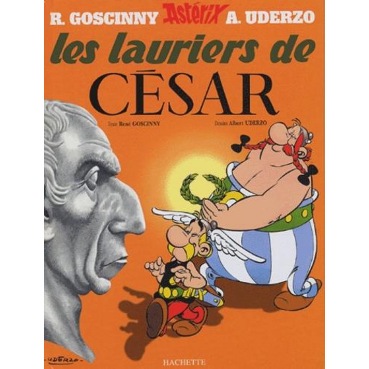 ASTERIX TOME 18 : LES LAURIERS DE CESAR, Goscinny René