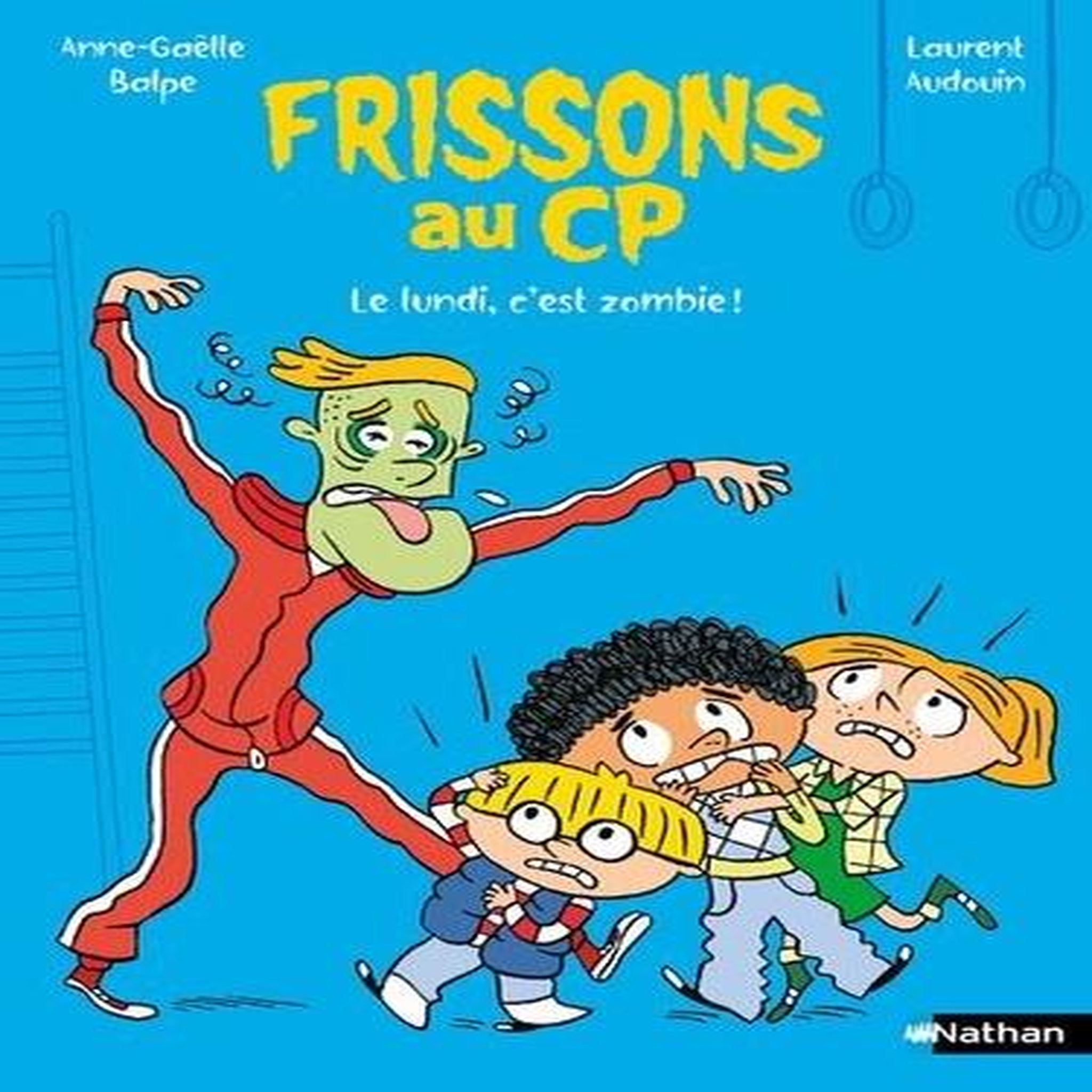 FRISSONS AU CP : LUNDI, C'EST ZOMBIE !, Balpe Anne-Gaëlle