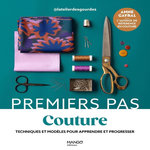 COUTURE. TECHNIQUES ET MODELES POUR APPRENDRE ET PROGRESSER, Gayral Anne